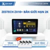 ZESTECH ZX10+ BẢN GIỚI HẠN 2K