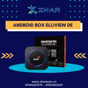 【 Trung Tâm 】Gắn Android Box Ô Tô Elliview DE | Bảng Giá Mới