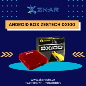 【 Trung Tâm 】Gắn Android Box Ô Tô Zestech DX100 | Giá HOT