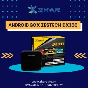 【 Trung Tâm 】Gắn Android Box Ô Tô Zestech DX300 | Giá HOT