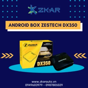 【 Trung Tâm 】Gắn Android Box Ô Tô Zestech DX350 | Giá HOT