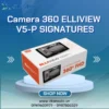 Lắp Camera 360 Elliview V5-P Signatures | Giá HOT