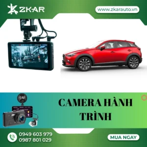 Lắp Đặt Camera Hành Trình Xe Mazda CX-3 Tại tpHCM