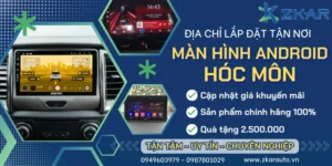 Địa Chỉ Gắn Màn Hình Android Ô Tô Tại Hóc Môn