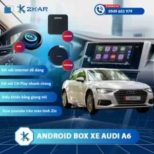 Địa Chỉ Gắn Android Box Xe Audi A6 Uy Tín Tại TPHCM