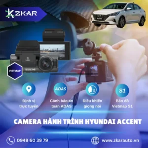 Địa Chỉ Lắp Đặt Camera Hành Trình Ô Tô Hyundai Accent