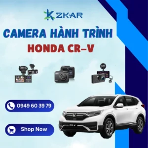 Địa Chỉ Lắp Đặt Camera Hành Trình Ô Tô Honda CR-V