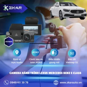 Địa Chỉ Lắp Đặt Camera Hành Trình Ô Tô Mercedes-Benz E-Class