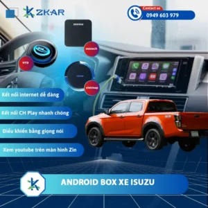 Địa Chỉ Gắn Android Box Xe Isuzu Uy Tín Tại TPHCM