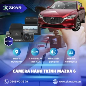 Địa Chỉ Lắp Đặt Camera Hành Trình Ô Tô Mazda 6