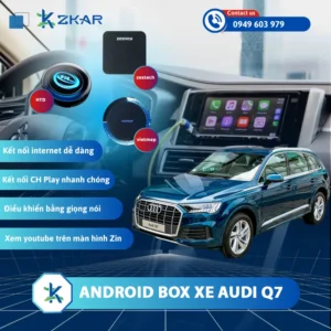 Địa Chỉ Gắn Android Box Xe Audi Q7 Uy Tín Tại TPHCM