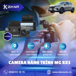 Địa Chỉ Lắp Đặt Camera Hành Trình Ô Tô MG RX5