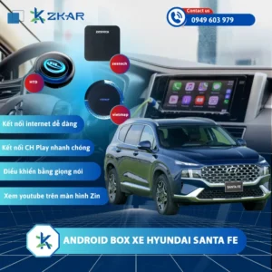 Địa Chỉ Gắn Android Box Xe Hyundai Santa Fe Uy Tín Tại TPHCM