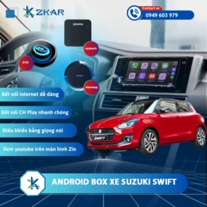 Địa Chỉ Gắn Android Box Xe Suzuki Swift Uy Tín Tại TPHCM