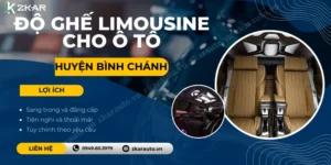 Độ Ghế Limousine Cho Xe Tận Nơi Tại Huyện Bình Chánh