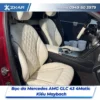 Bọc Ghế Da Nappa Xe Mercedes GLC 43 4Matic Kiểu Maybach Tại TPHCM