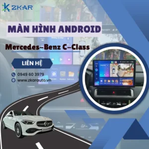 Địa Chỉ Gắn Màn Hình Android Xe Mercedes-Benz C-Class Tại TPHCM