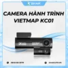 Camera Hành Trình Vietmap KC01 Chính Hãng