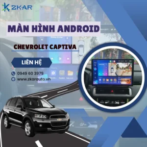 Địa Chỉ Gắn Màn Hình Android Xe Chevrolet Captiva Tại TPHCM