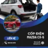 Địa Chỉ Độ Cốp Điện Xe Mazda CX5 Tại TPHCM