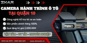 Gắn Camera Hành Trình Ô Tô Tận Nơi Tại Quận 10