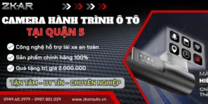 Gắn Camera Hành Trình Ô Tô Tận Nơi Tại Quận 5