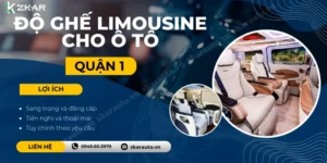 Độ Ghế Limousine Cho Xe Tận Nơi Tại Quận 1