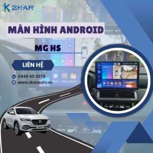 Địa Chỉ Gắn Màn Hình Android Xe MG HS Tại TPHCM