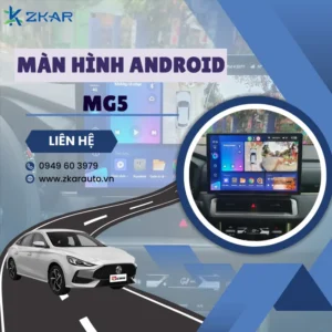 Địa Chỉ Gắn Màn Hình Android Xe MG5 Tại TPHCM