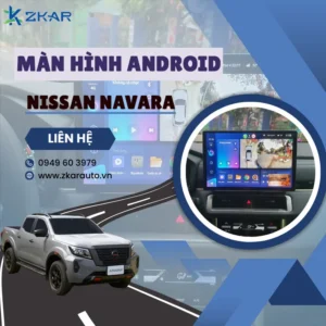 Địa Chỉ Gắn Màn Hình Android Xe Nissan Navara Tại TPHCM