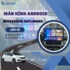 Địa Chỉ Gắn Màn Hình Android Xe Mitsubishi Outlander Tại TPHCM