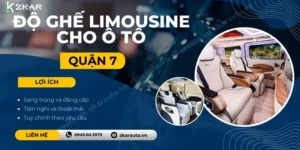 Độ Ghế Limousine Cho Xe Tận Nơi Tại Quận 7