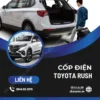 Địa Chỉ Độ Cốp Điện Xe Toyota Rush Tại TPHCM