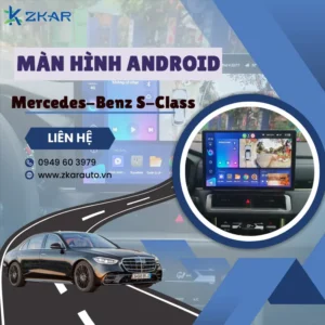 Địa Chỉ Gắn Màn Hình Android Xe Mercedes-Benz S-Class Tại TPHCM