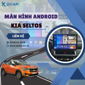 Địa Chỉ Gắn Màn Hình Android Xe KIA Seltos Tại TPHCM