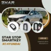 Lắp Start Stop Smartkey Pke Cho Hyundai Zin: Nâng cao trải nghiệm lái xe