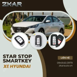 Lắp Start Stop Smartkey Pke Cho Hyundai Zin: Nâng cao trải nghiệm lái xe