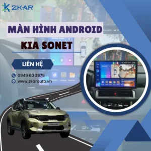 Địa Chỉ Gắn Màn Hình Android Xe KIA Sonet Tại TPHCM