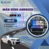 Địa Chỉ Gắn Màn Hình Android Xe BMW X3 Tại TPHCM