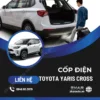 Địa Chỉ Độ Cốp Điện Xe Toyota Yaris Cross Tại TPHCM