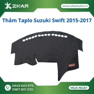 Thảm Taplo Suzuki Swift 2015-2017