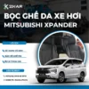 Bọc Ghế Da Xe Mitsubishi Xpander