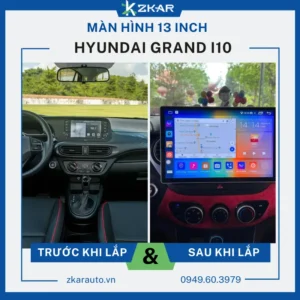 Lắp Màn Hình 13 Inch Xe Hyundai Grand i10 Tại TPHCM