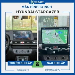 Lắp Màn Hình 13 Inch Xe Hyundai Stargazer Tại TPHCM