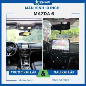Lắp Màn Hình 13 Inch Xe Mazda 6 Tại TPHCM