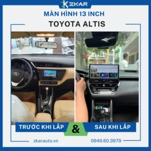 Lắp Màn Hình 13 Inch Xe Toyota Altis Tại TPHCM