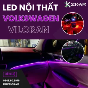 Địa Chỉ Độ Led Nội Thất Xe Volkswagen Vilroan Tại TPHCM