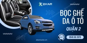 Bọc Ghế Da Ô Tô Tận Nơi Tại Quận 2