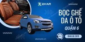 Bọc Ghế Da Ô Tô Tận Nơi Tại Quận 6