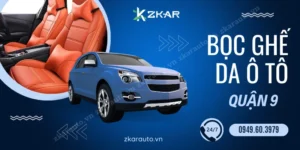 Bọc Ghế Da Ô Tô Tại Quận 9 | Nhiều Mẫu Đẹp - Chất Lượng